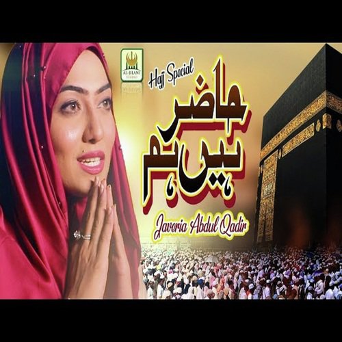 Hazir Hain Hum - Javeria Abdul Qadir