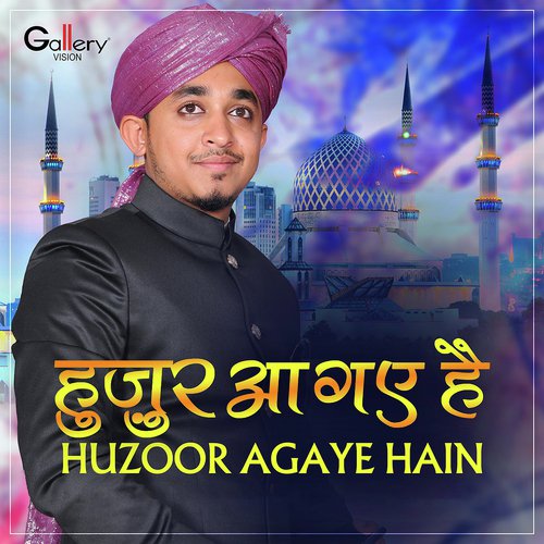 Huzoor Agaye Hain - Huda Sisters