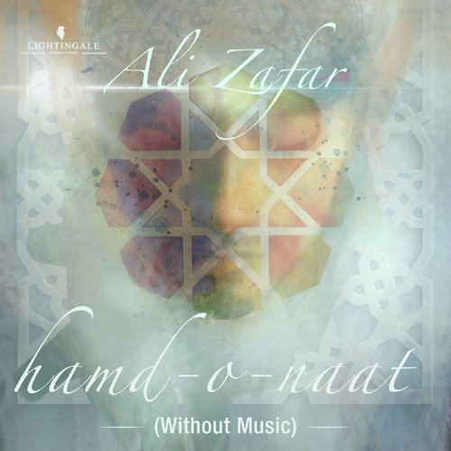 Hamd o Naat - Ali Zafar