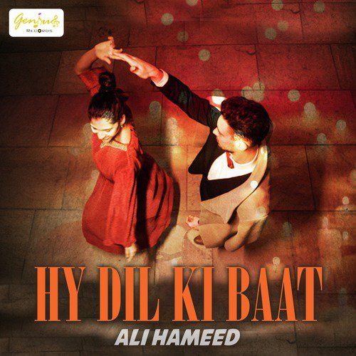 Hy Dil Ki Baat - Ali Hameed