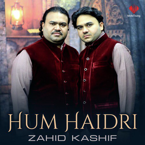 Hum Haidri - Zahid Kashif