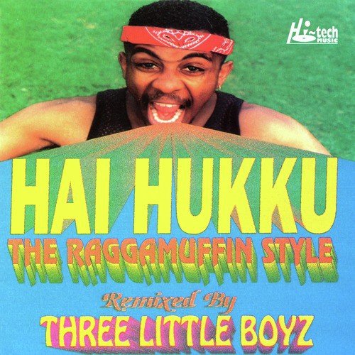 Hai Hukku - 3 Little Boys