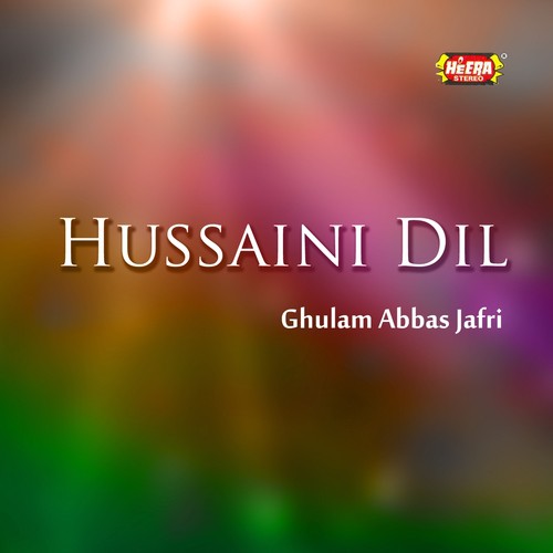Karbala Kun - Ghulam Abbas Jafri