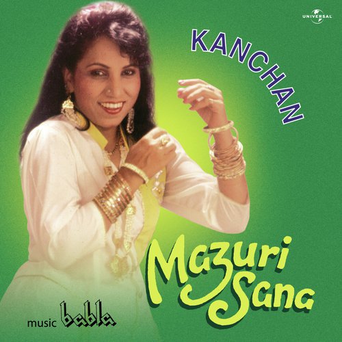 Mazuri Sana (Album Version) - Kanchan