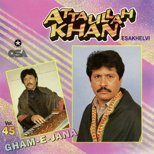 Torh Ke Dil Pachtana Kaisa - Attaullah Khan Esakhelvi