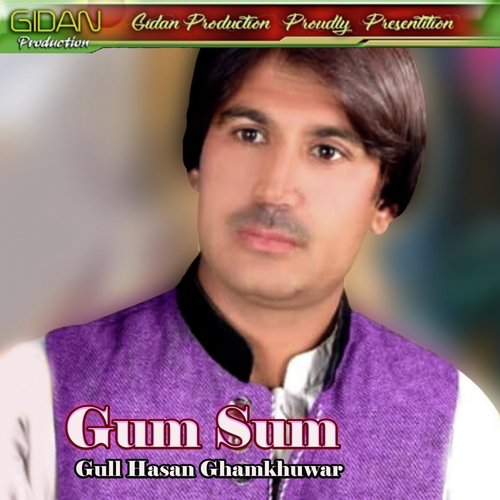 Kana Saa - Gull Hasan Ghamkhuwar