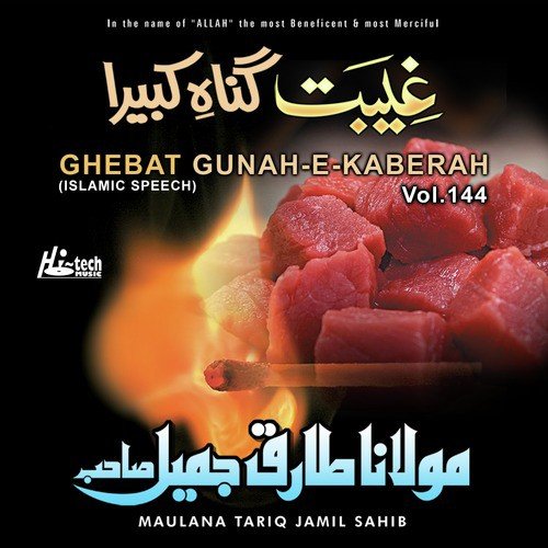 Ghebat Gunah e Kaberah - Maulana Tariq Jamil Sahib