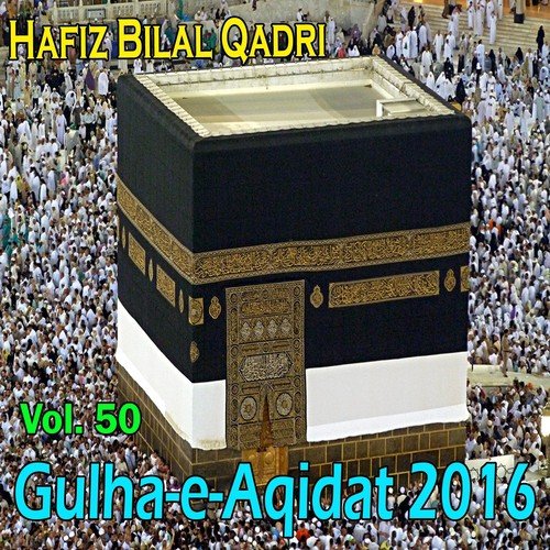 Bacha Bacha Dhar Ka - Hafiz Bilal Qadri