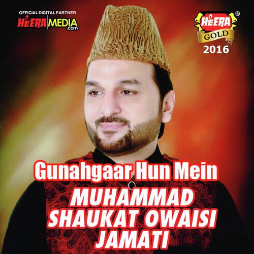 Hussaini Laal Qaladar - Muhammad Shaukat Owaisi Jamati