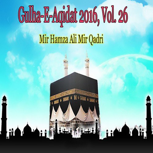 Sahaba Zindabad - Mir Hamza Ali Mir Qadri