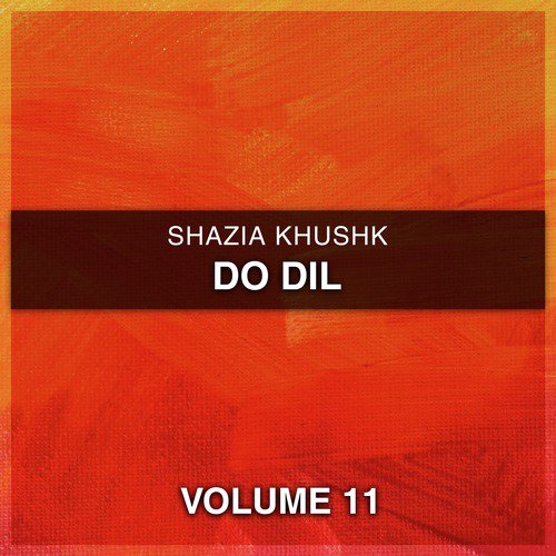 Aa A Aa A Piya Jee - Shazia Khushk