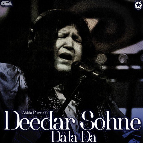 Deedar Sohne Data Da - Abida Parveen