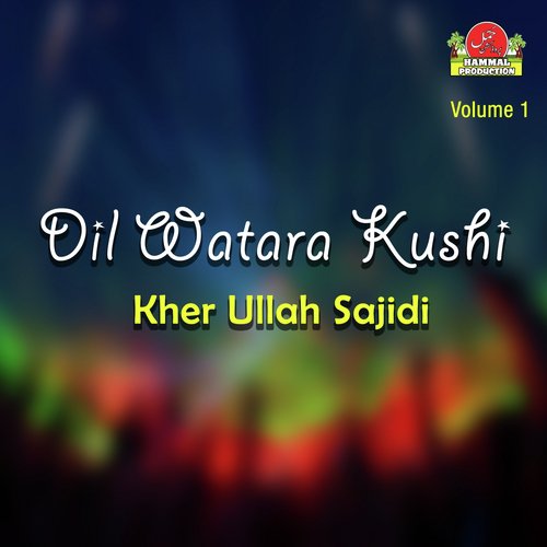 Nada Tou Muhabbat - Kher Ullah Sajidi