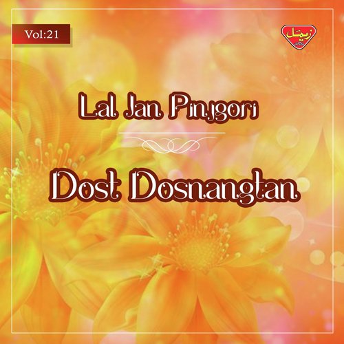 Kadi Kahe Dilber - Lal Jan Pinjgori