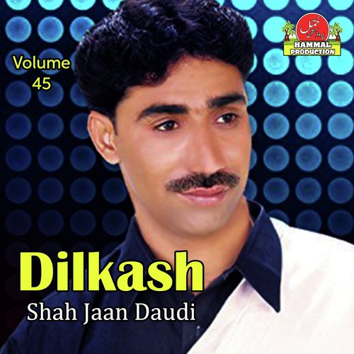 Kanche Warai Jawani Naz - Shah Jaan Daudi