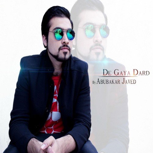 De Gya Dard - Abubakar Javed