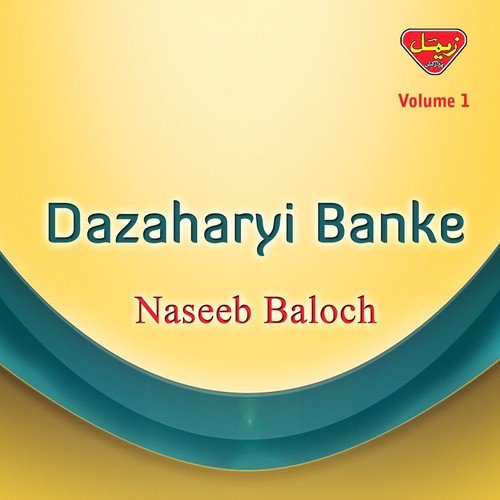 Dowani Waja - Naseeb Baloch