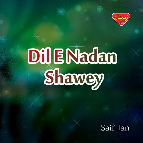 O Char Dawey - Saif Jan