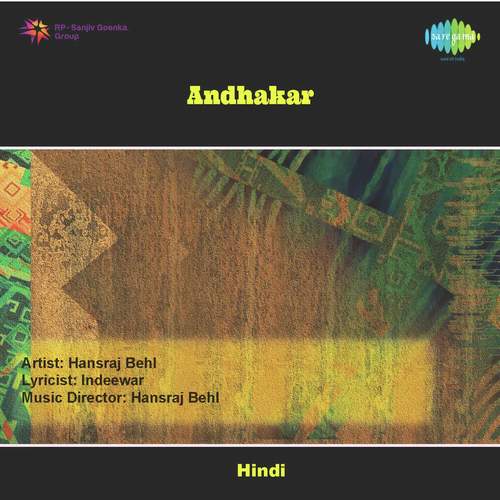 Andhiara Andhiara - Hansraj Behl