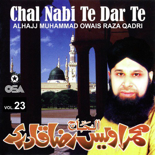 Habib e Khuda Ka Nazara Karon - Alhajj Muhammad Owais Raza Qadri