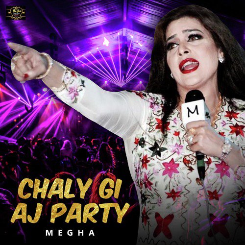 Chaly Gi Aj Party - Megha