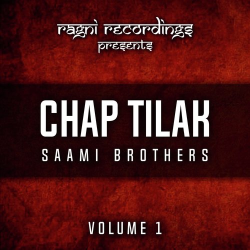 Chap Tilak - Saami Brothers
