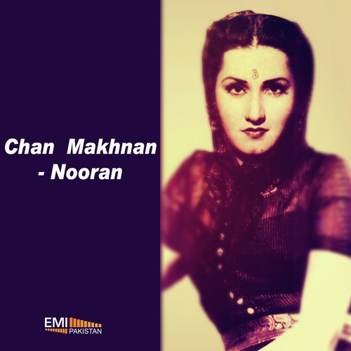 Ik Cheez Guwachi (From Nooran) - Inayat Hussain Bhatti