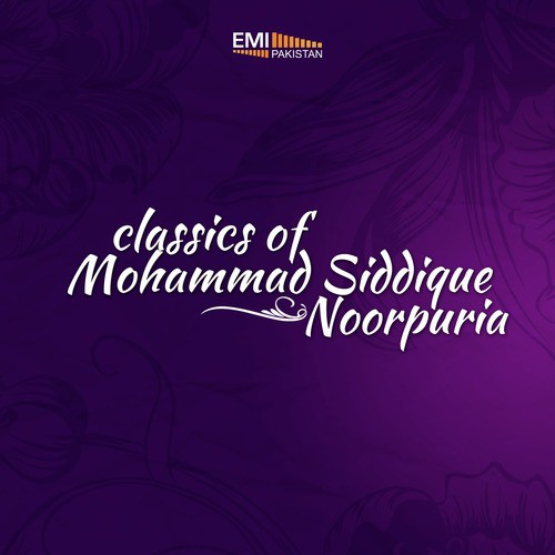 Saif Ul Muluk   Awal Allah Noor Upaya - Mohammad Siddique Noorpuria