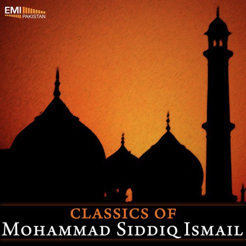 Jabeen Meri Ho - Mohammad Siddiq Ismail