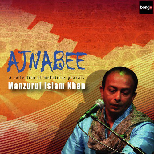 Ajnabee - Manzurul Islam Khan