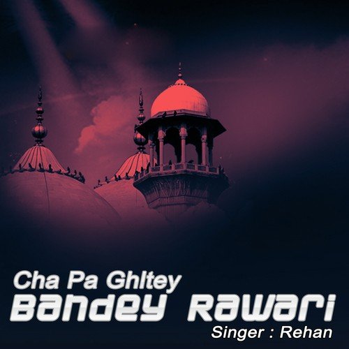 Makhwaduha To Zulfan - Rehan