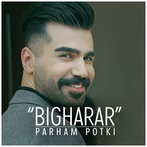 Bigharar - Parham Potki