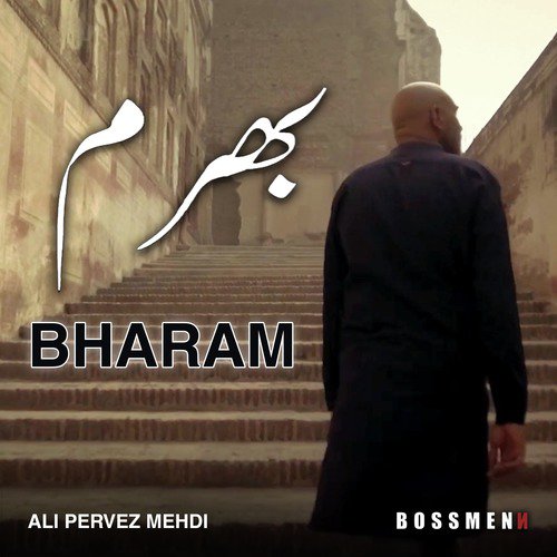 Bharam - Ali Pervez Mehdi