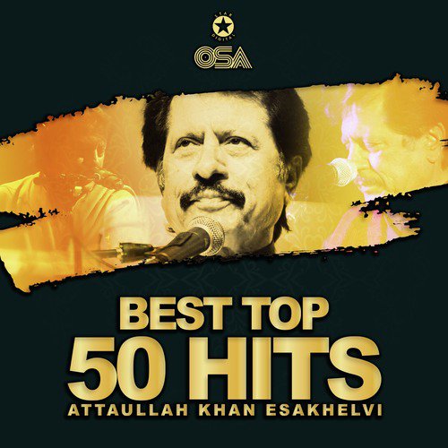 Ve Toon Kithe Preetan - Attaullah Khan Esakhelvi