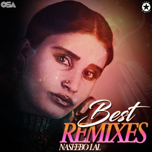 Acha Sila Diya Tune Mere Pyar Ka - Naseebo Lal