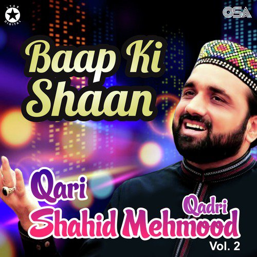 Madine De Nazare Noon - Qari Shahid Mehmood Qadri