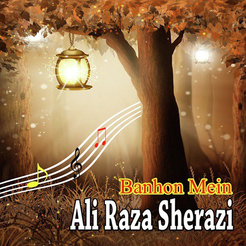 Banhon Mein - Ali Raza Sherazi