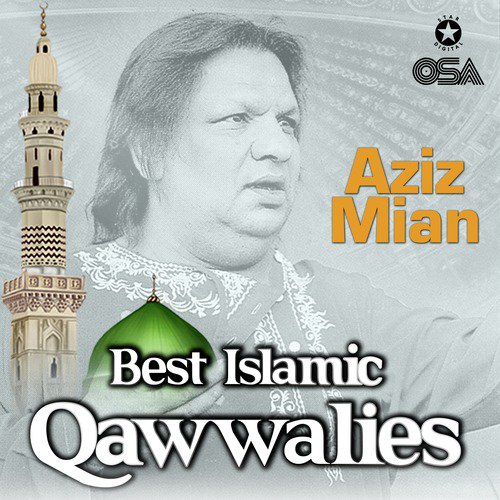 Tajdar-E-Haram - Aziz Mian