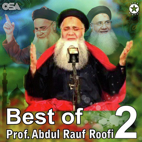 Shah e Madina - Prof. Abdul Rauf Roofi