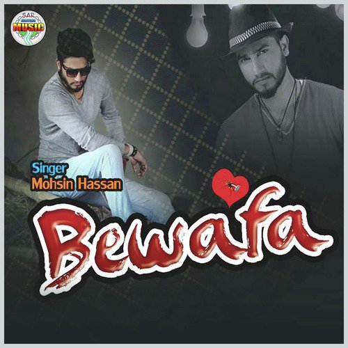 Bewafa - Mohsin Hassan
