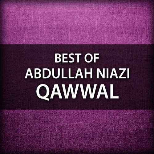 Farooqi Dulary Hai - Abdullah Niazi Qawwal