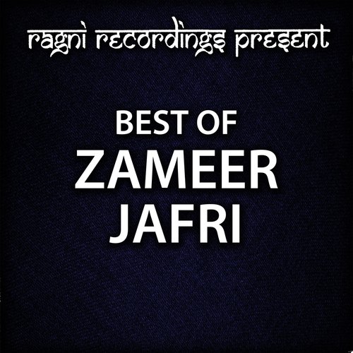 Qavvaalion Ki Paaliyaan - Zameer Jafri