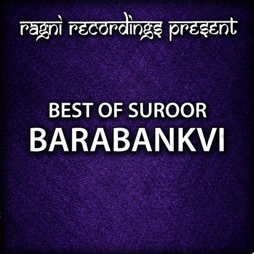Aesay Bhi Haen - Suroor Barabankvi