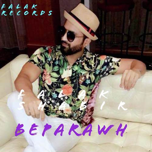 Beparawh - Falak Shabir