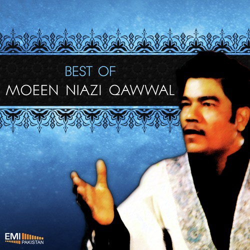 De Karam Ki Bheek Khawaja - Moeen Niazi Qawwal