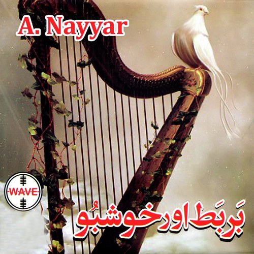 Mange Ga Jo Us Ko Dia Jaye Ga - A. Nayyar