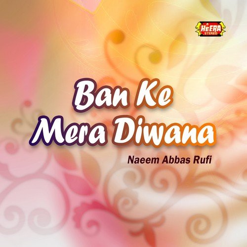 Chali Chali Re - Naeem Abbas Rufi