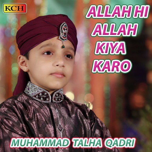 Sub Nazary Huzoor - Muhammad Talha Qadri