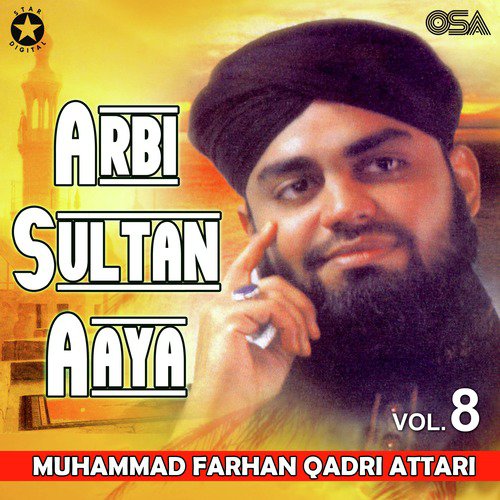 Sallallah Sallallah Bol - Muhammad Farhan Qadri Attari