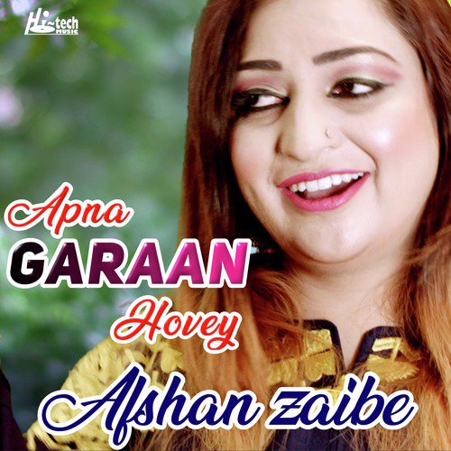Apna Garaan Hovey - Afshan Zaibe